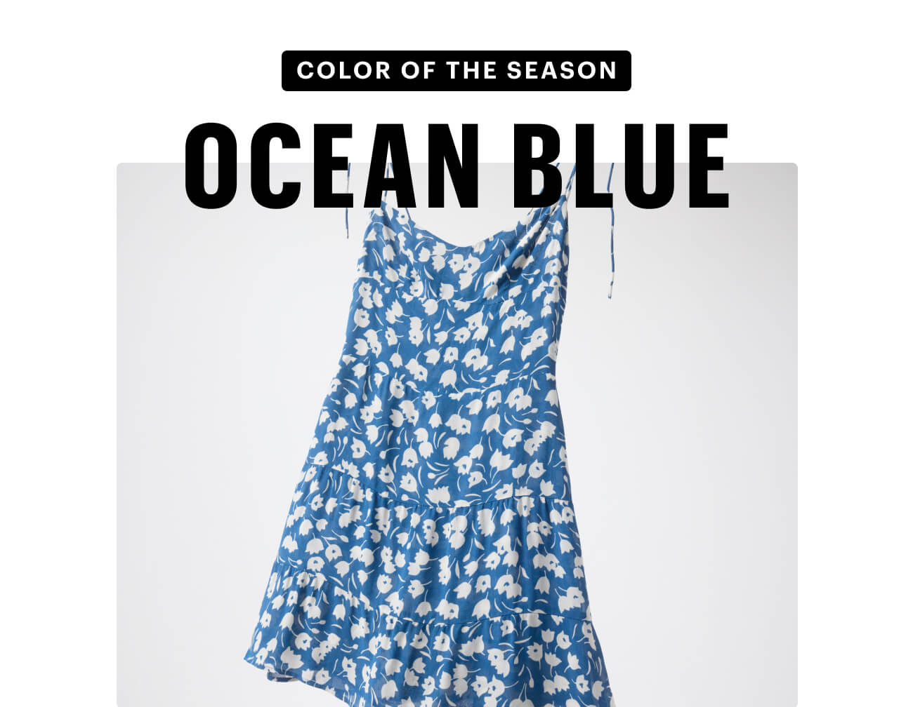 THE COLOR OF SEASON: OCEAN BLUE